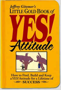 Little Gold Book of YES! Attitude
